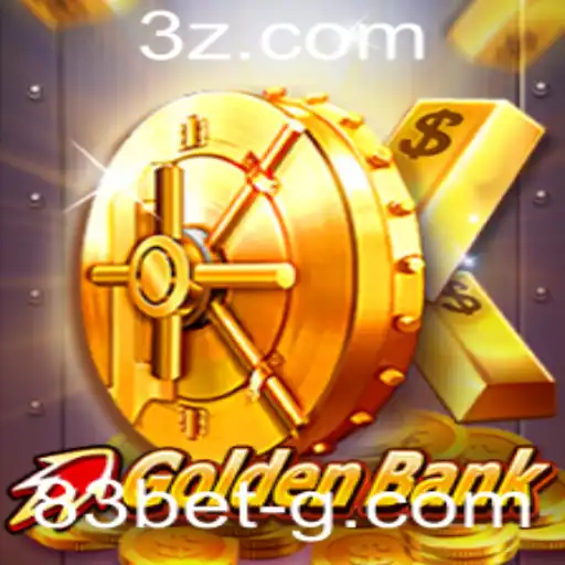 GoldenBank: Descubra a Emoção e Estratégia do Jogo que Transforma Apostas com 83 Bet